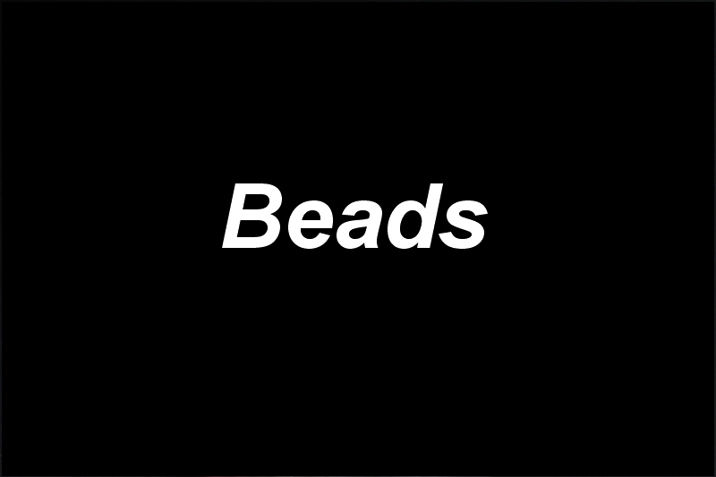 Select Beads, some by Tysons